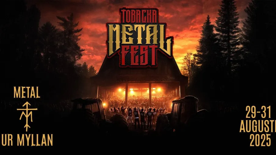Tobacka Musik- och Sedlighetskommitté Tobacka Metal Fest 2025